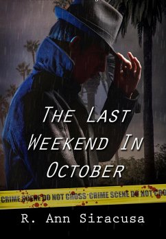 The Last Weekend In October (eBook, ePUB) - Siracusa, R. Ann
