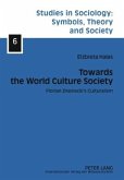 Towards the World Culture Society (eBook, PDF)