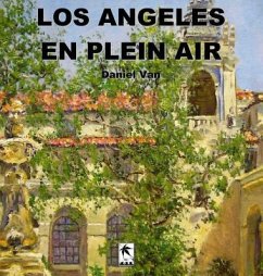 Los Angeles En Plein Air - van, Daniel