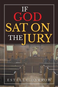 If God Sat on the Jury - Darrow, Estelle