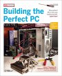 Building the Perfect PC (eBook, PDF) - Bild 1