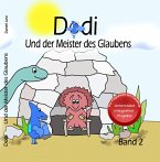 Dodi - Und der Meister des Glaubens Band 2 (eBook, ePUB)