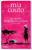 Na Berma De Nenhuma Estrada (eBook, ePUB)