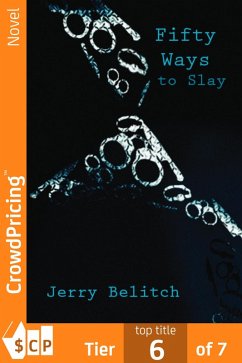 Fifty Ways to Slay (eBook, ePUB) - Belitch, Jerry