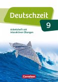 Deutschzeit 9. Schuljahr - Allgemeine Ausgabe - Arbeitsheft mit interaktiven Übungen auf scook.de