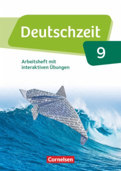 Deutschzeit 9. Schuljahr - Allgemeine Ausgabe - Arbeitsheft mit interaktiven Übungen auf scook.de - Rusnok, Toka-Lena;Gross, Renate;Jaap, Franziska