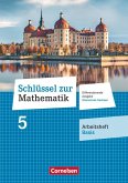 Schlüssel zur Mathematik 5. Schuljahr - Differenzierende Ausgabe Mittelschule Sachsen - Arbeitsheft Basis mit Lösungsbeileger