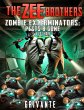 The Zee Brothers: Zombie Exterminators... - Bild 1