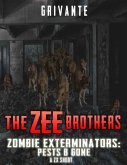 The Zee Brothers: Zombie Exterminators (eBook, ePUB)