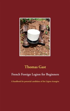 French Foreign Legion for Beginners (eBook, ePUB)