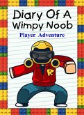 Diary Of A Wimpy Noob: Player Adventure (Noob's Diary, #23) (eBook, ePUB)