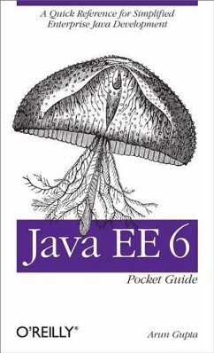 Java EE 6 Pocket Guide (eBook, PDF) - Gupta, Arun