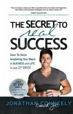 THE SECRET TO REAL SUCCESS