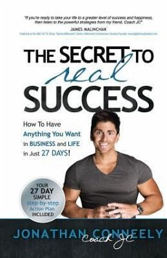 THE SECRET TO REAL SUCCESS - Conneely, Jonathan