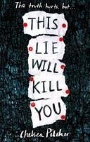 This Lie Will Kill You - Pitcher, Chelsea