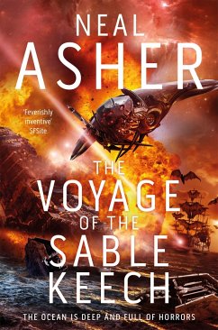 The Voyage of the Sable Keech - Asher, Neal