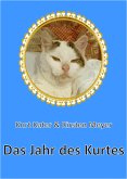 Das Jahr des Kurtes (eBook, ePUB)