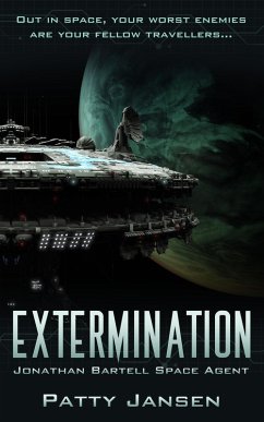 Cover Extermination (Space Agent Jonathan Bartell, #3) (eBook, ePUB)