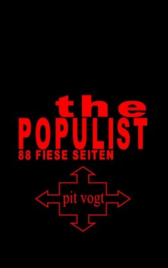 The Populist (eBook, ePUB) - Vogt, Pit