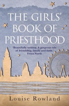 The Girls' Book of Priesthood - Rowland, Louise