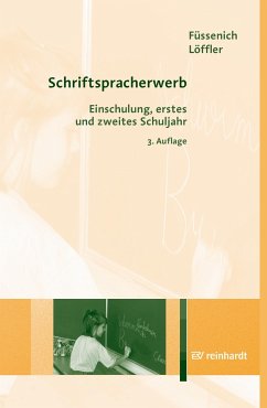 Schriftspracherwerb - Füssenich, Iris;Löffler, Cordula