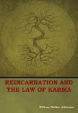 Reincarnation and the Law of Karma