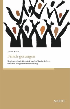 Frisch gesungen - Kaiser, Jochen