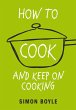 How to Cook and Keep on Cooking - Bild 1