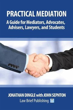Practical Mediation - Dingle, Jonathan; Sephton, John