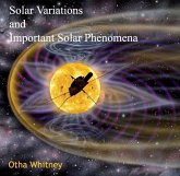 Solar Variations and Important Solar Phenomena (eBook, PDF) Solar Variations and Important Solar Phenomena (eBook, PDF)