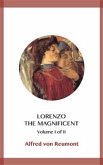 Lorenzo the Magnificent Volume I (eBook, ePUB)