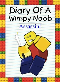 Diary Of A Wimpy Noob: Assassin! (Nooby, #6) (eBook, ePUB) - Lee, Nooby