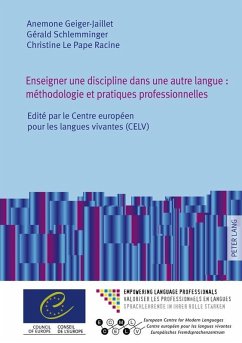 Enseigner une discipline dans une autre langue : methodologie et pratiques professionnelles (eBook, PDF) - Geiger-Jaillet, Anemone