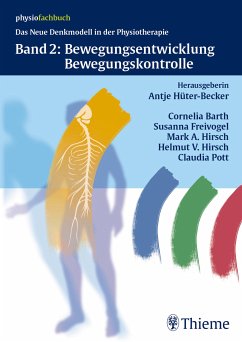 Band 2: Bewegungsentwicklung und Bewegungskontrolle (eBook, PDF) - Hüter-Becker, Bd.