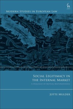 Social Legitimacy in the Internal Market (eBook, PDF) - Mulder, Jotte