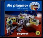 Leben auf dem Mars / Die Playmos Bd.64 (1 Audio-CD)