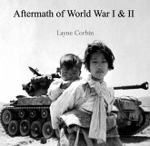 Aftermath of World War I & II (eBook, PDF) Aftermath of World War I & II (eBook, PDF)