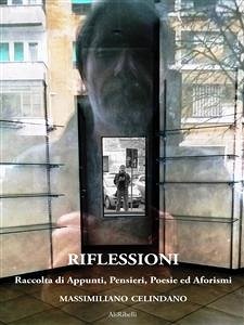 Riflessioni (eBook, ePUB) - Celindano, Massimiliano