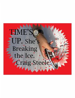 Time’s Up. (eBook, ePUB) - Steele, Craig