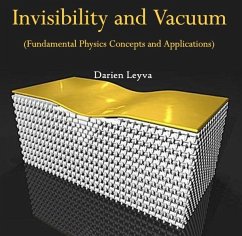 Invisibility and Vacuum (Fundamental Physics Concepts and Applications) (eBook, PDF) - Leyva, Darien