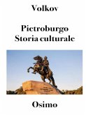 Pietroburgo. Storia culturale. (eBook, ePUB)