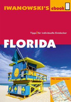 Florida - Reiseführer von Iwanowski (eBook, PDF) - Iwanowski, Michael