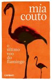 O Último Voo do Flamingo (eBook, ePUB)