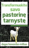 Transformuokite savo pastorine tarnyste (eBook, ePUB)