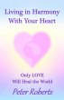 Living in Harmony With Your Heart -... - Bild 1