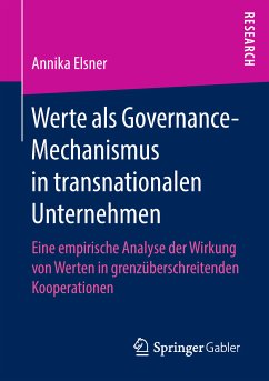 Werte als Governance-Mechanismus in transnationalen Unternehmen (eBook, PDF) - Elsner, Annika