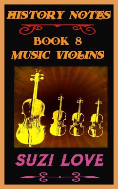 Cover Music Violins: History Notes Book 8 (eBook, ePUB)