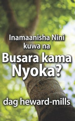Cover Inamaanisha Nini kuwa na Busara kama Nyoka (eBook, ePUB)