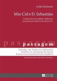 Mio Cid e D. Sebastiao (eBook, PDF)