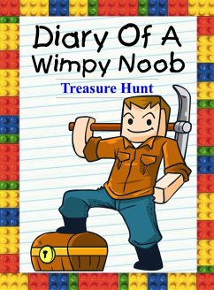 Diary Of A Wimpy Noob: Treasure Hunt (Noob's Diary, #19) (eBook, ePUB) - Lee, Nooby